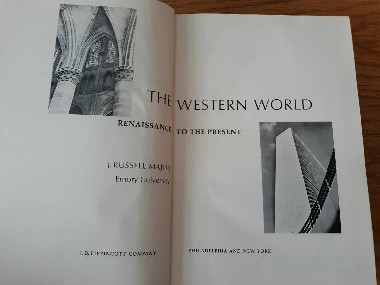 The Western World Renaissance To The Present by J. Russell Major 1966