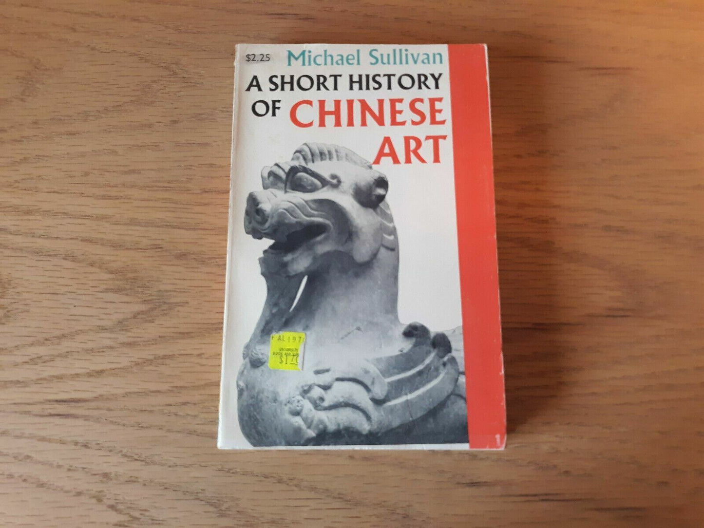 A Short History Of Chinese Art By Michael Sullivan Paperback C. 1967