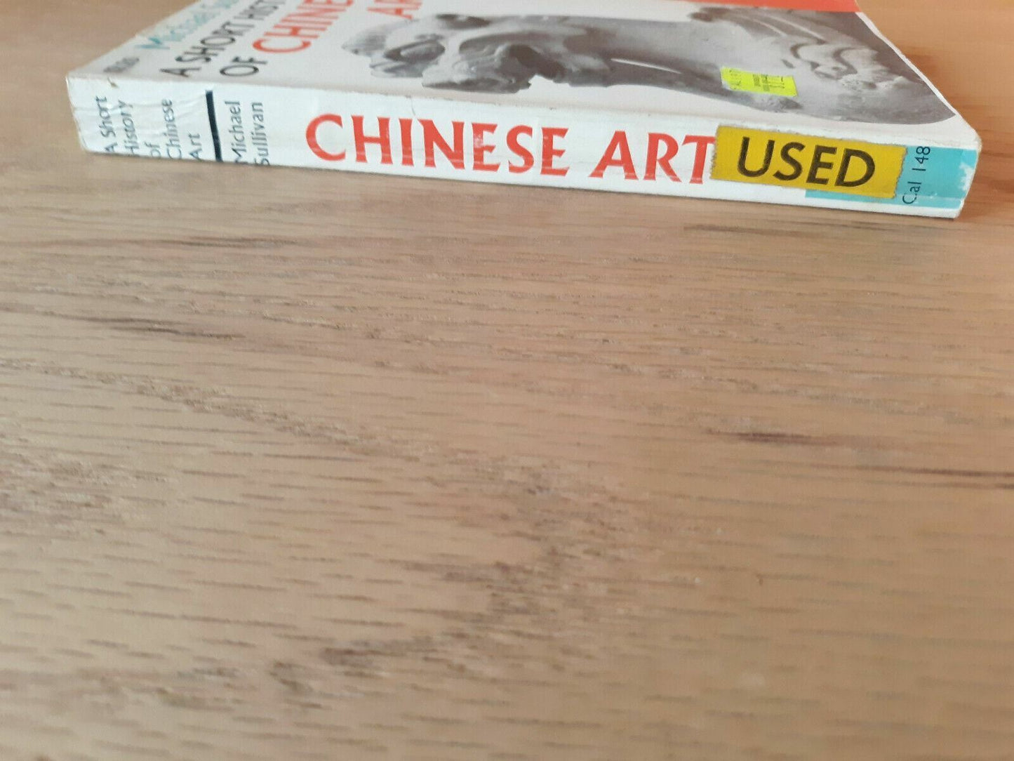 A Short History Of Chinese Art By Michael Sullivan Paperback C. 1967