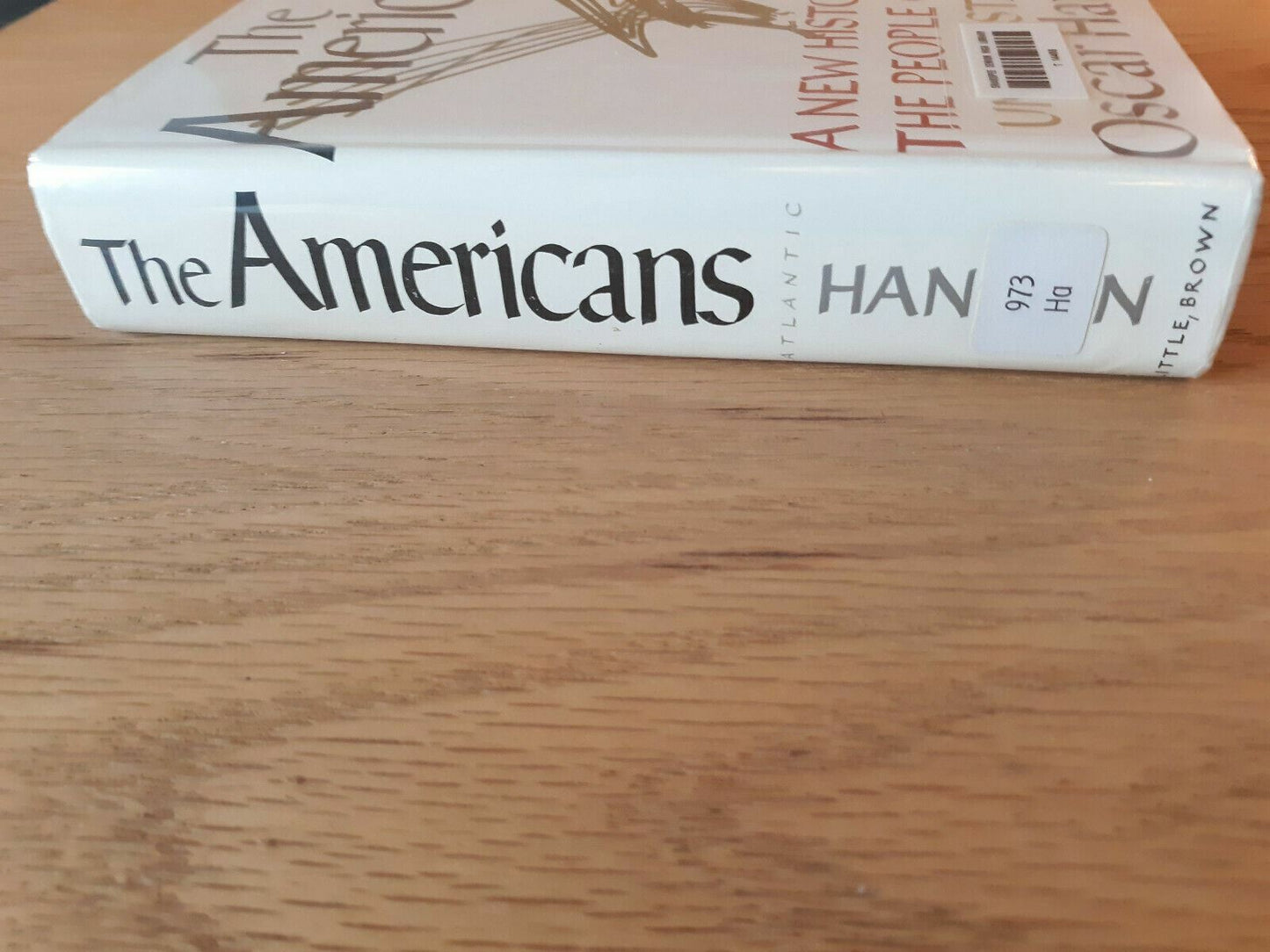 The Americans A New History of the People of the US by Oscar Handlin 1963 HC/DJ