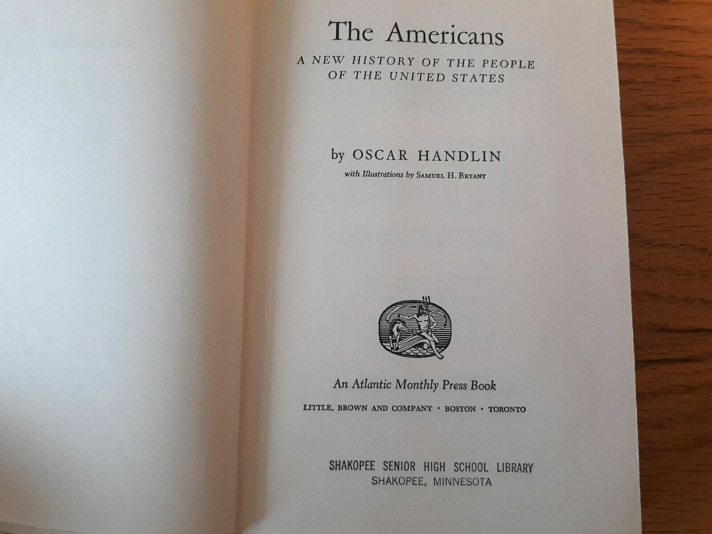 The Americans A New History of the People of the US by Oscar Handlin 1963 HC/DJ