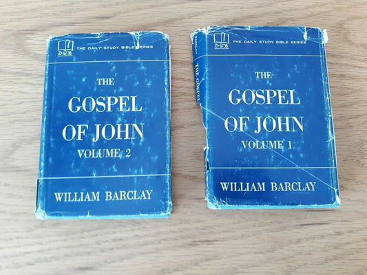 The Gospel of John Volume 1 and 2 by William Barclay 1956