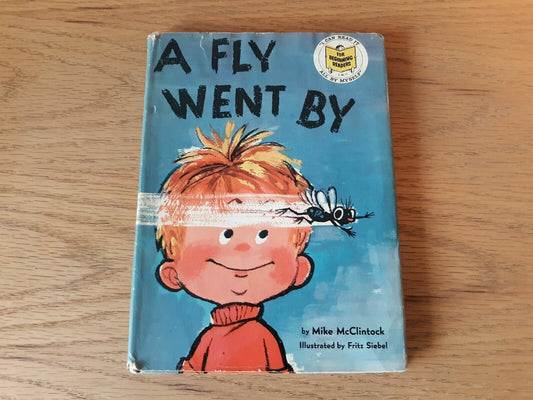 VINTAGE “1958” A Fly Went By - Mike McClintock/Fritz Siebel ~ WITH DUST JACKET!