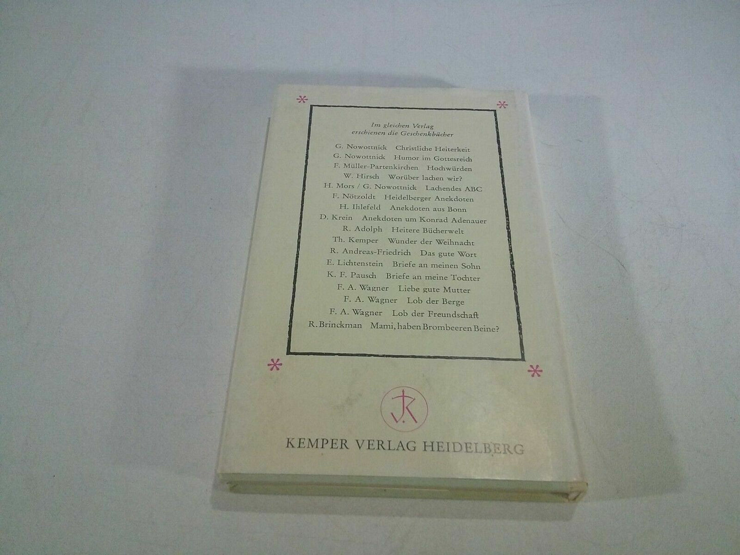 Zum freudigen Ereignis Besinnliches und Heiteres für junge Mütter 1963