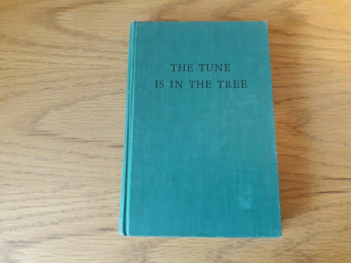 The Tune is In the Tree 1950 Maud Lovelace Hardcover 1st Edition