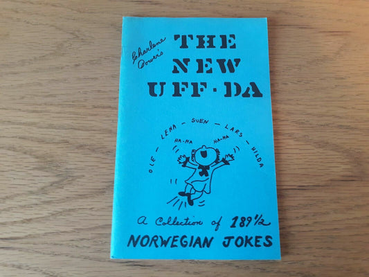 The New Uff-Da A Collection of 189 1/2 Norwegian Jokes Paperback 1987