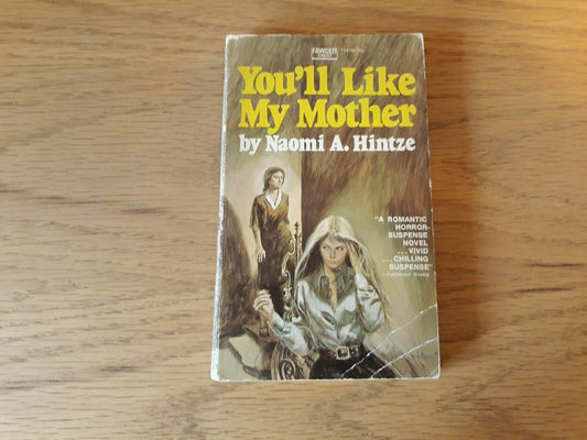 You'll Like My Mother by Naomi Hintze 1969 Paperback