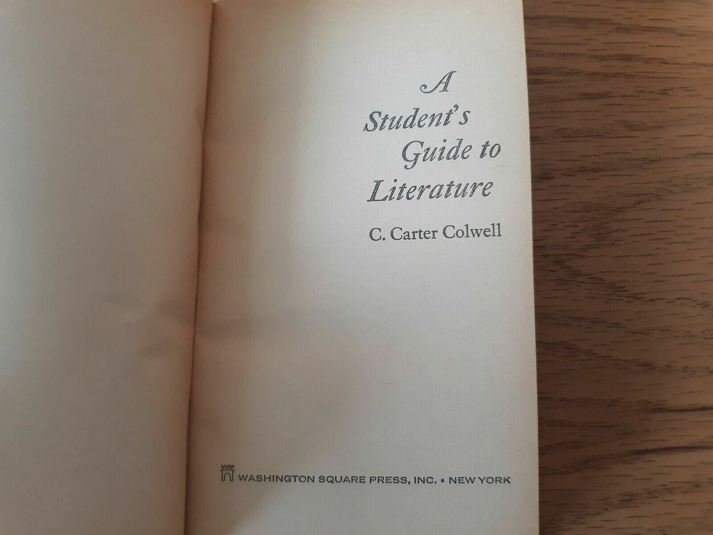 A Student's Guide to Literature by Colwell 1968 1st Printing Paperback