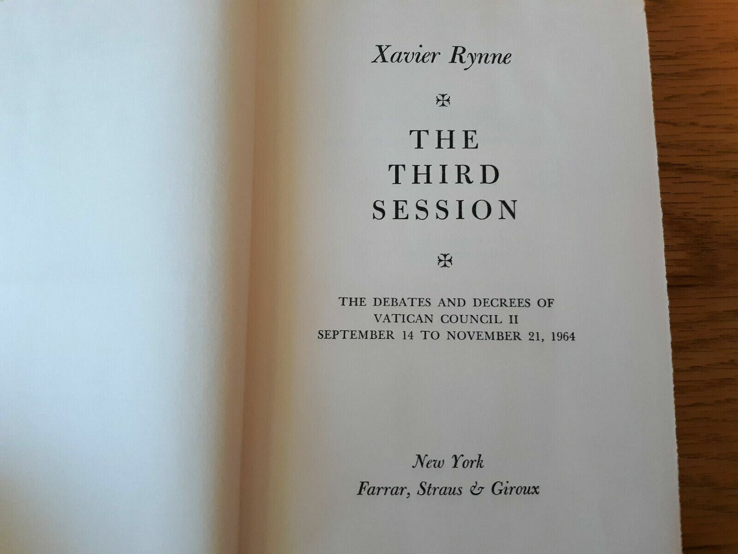 Xavier Rynne THE THIRD SESSION 1st Printing Farrar Straus Giroux 1965 HC/DJ