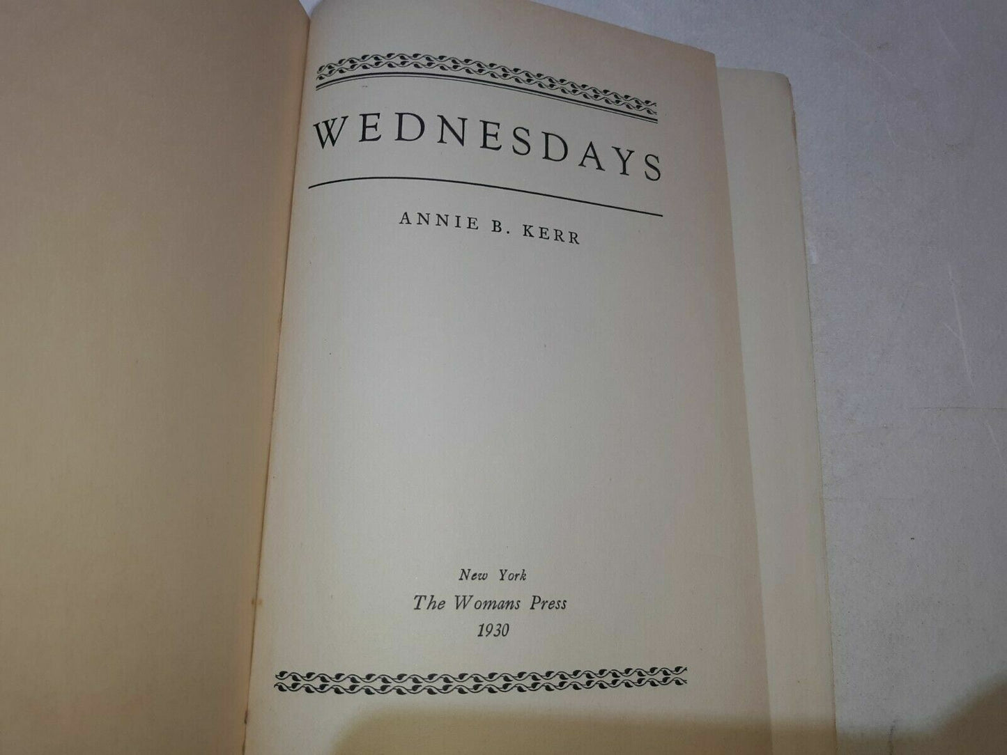 WEDNESDAYS HC/1930 Annie B. Kerr The Womans Press