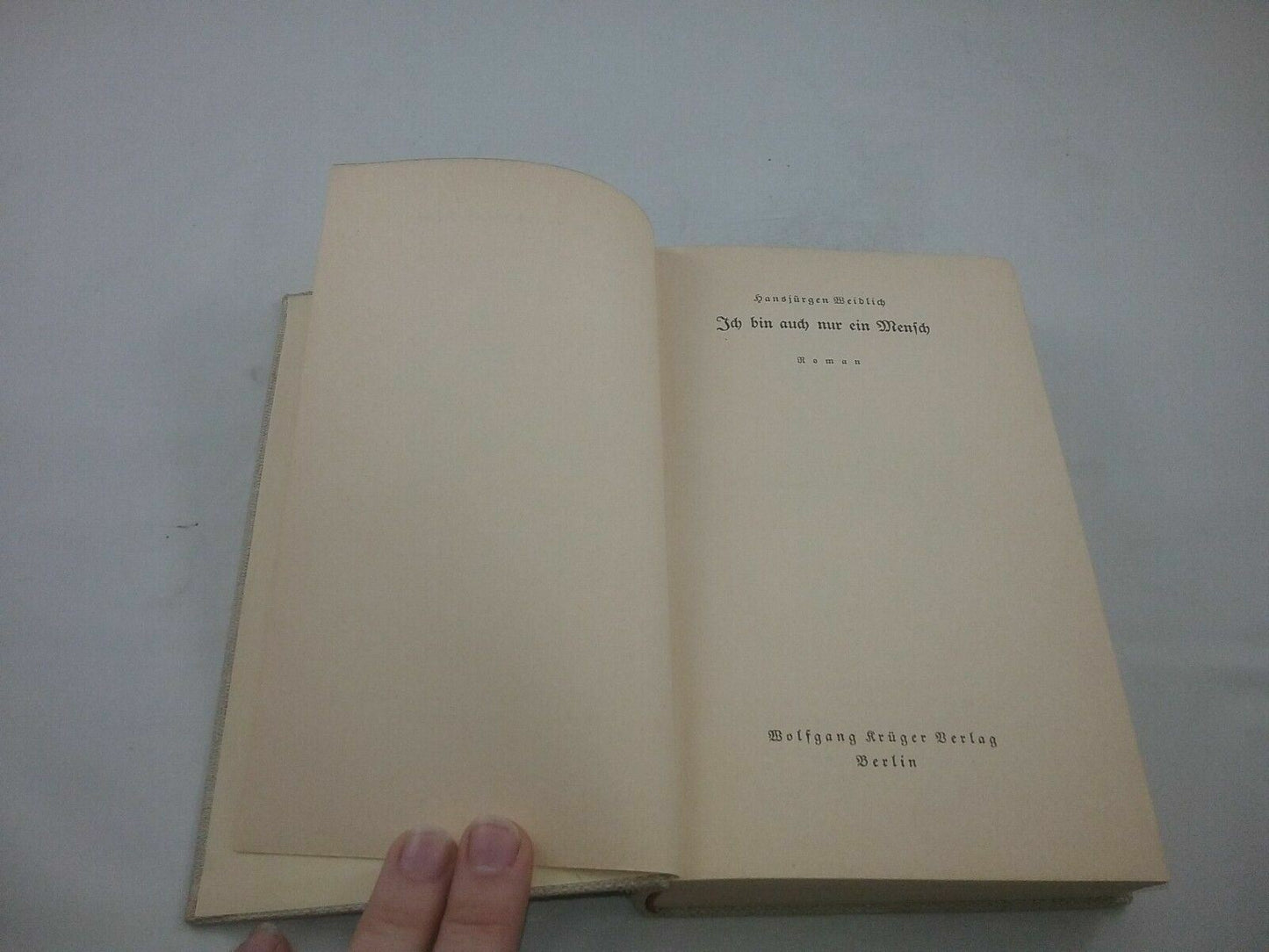 Ich Bin Auch Nur Ein Mensch Roman 1935 I Am Only Human Made In Germany Weidlich