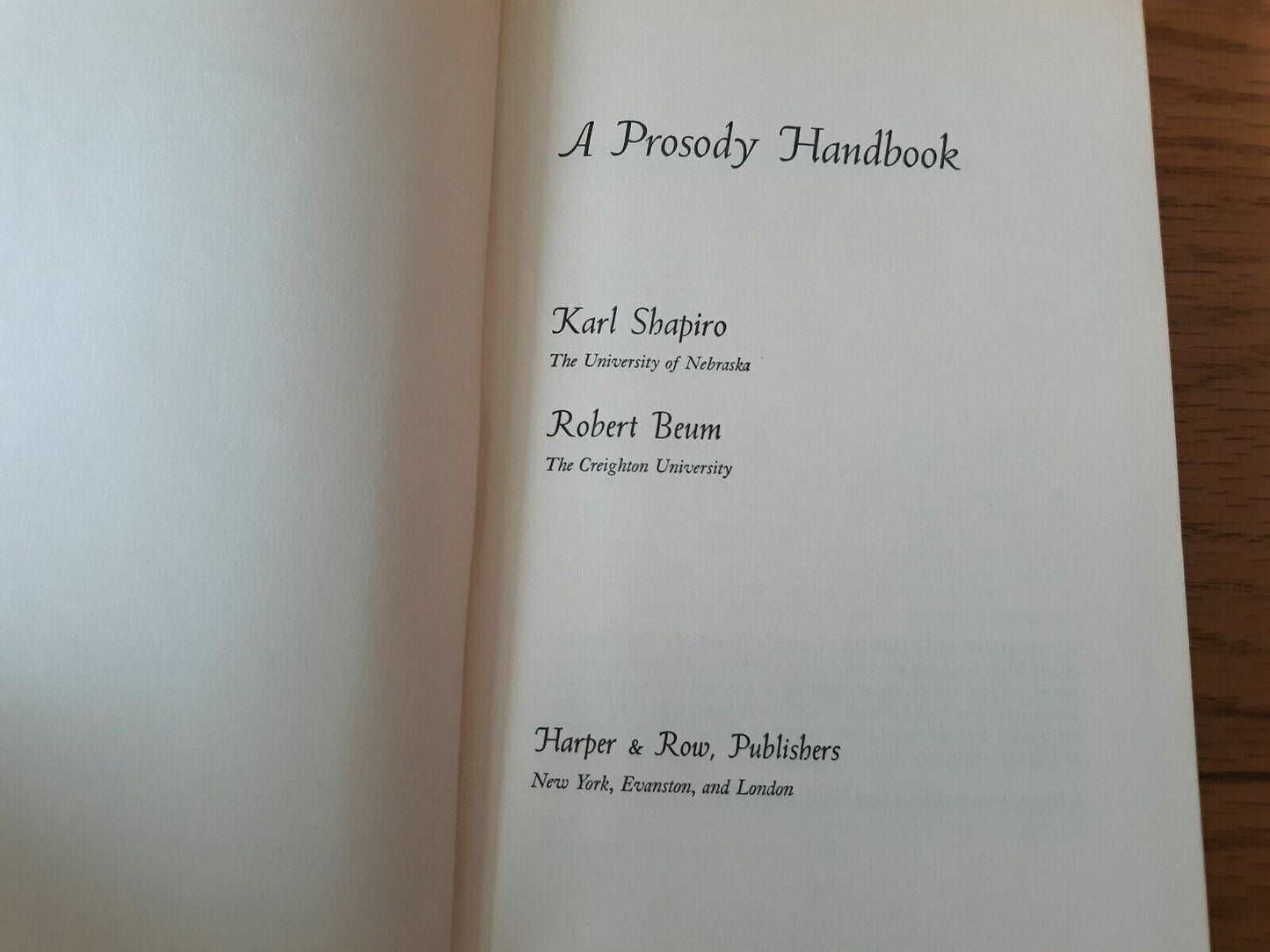 A Prosody Handbook By Karl Shapiro - Pub: Harper & Row (1965) HC
