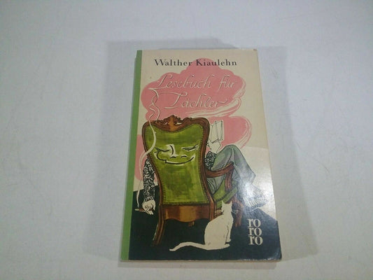 Walther Kiaulehn lesebuch fur lachler 1958