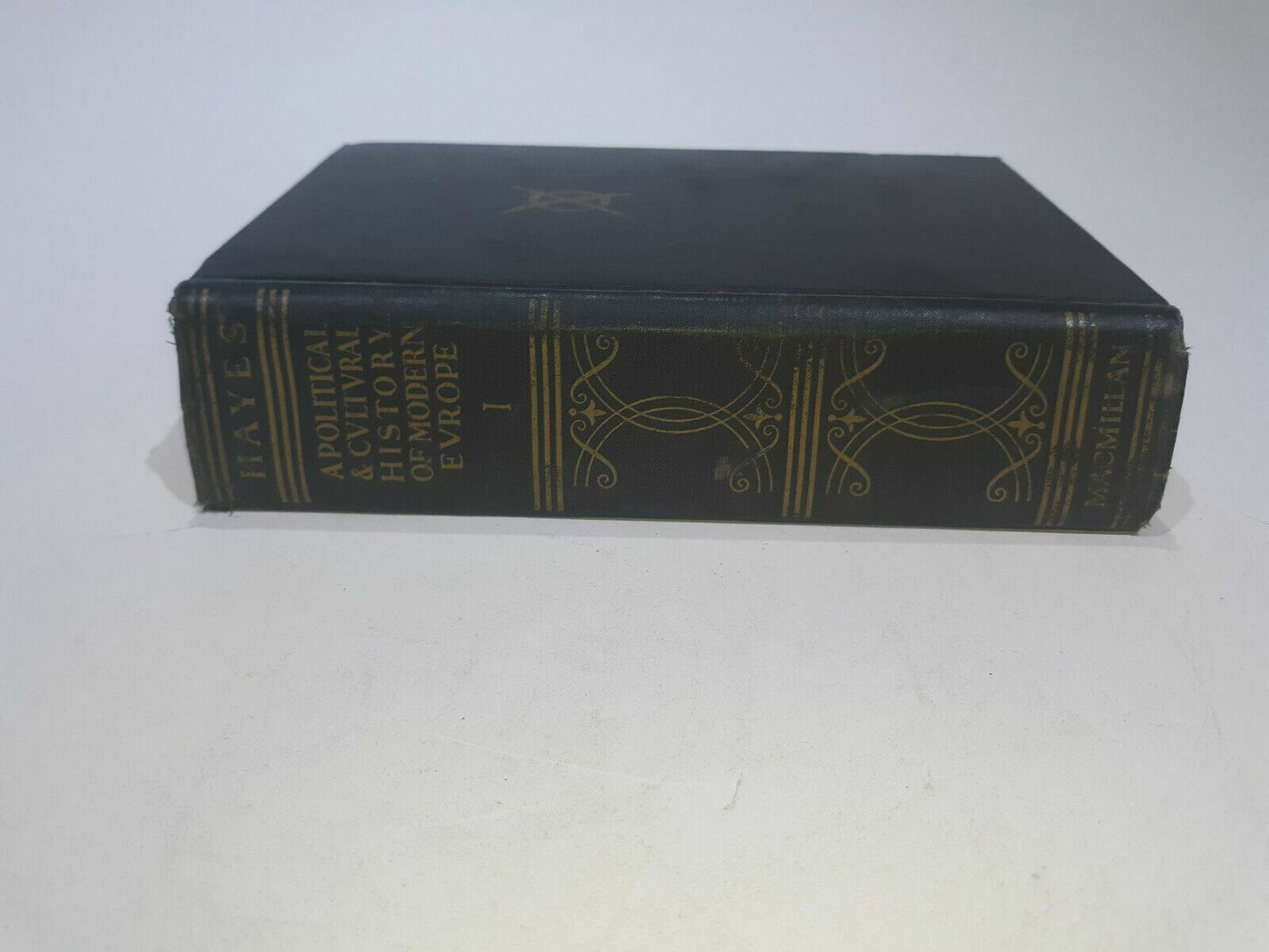 A POLITICAL AND CULTURAL HISTORY OF MODERN EUROPE by Carlton J. H. Hayes 1947