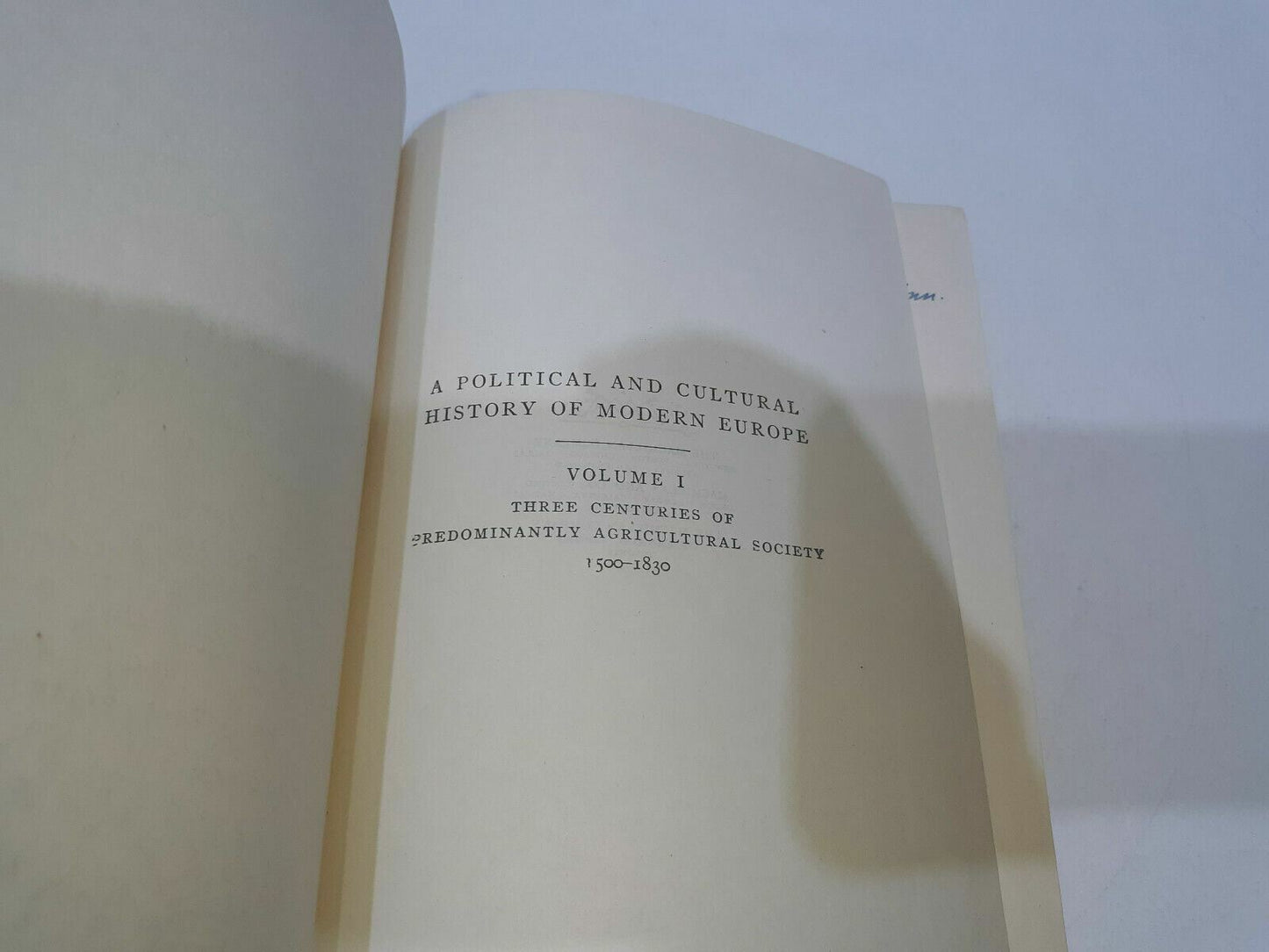 A POLITICAL AND CULTURAL HISTORY OF MODERN EUROPE by Carlton J. H. Hayes 1947