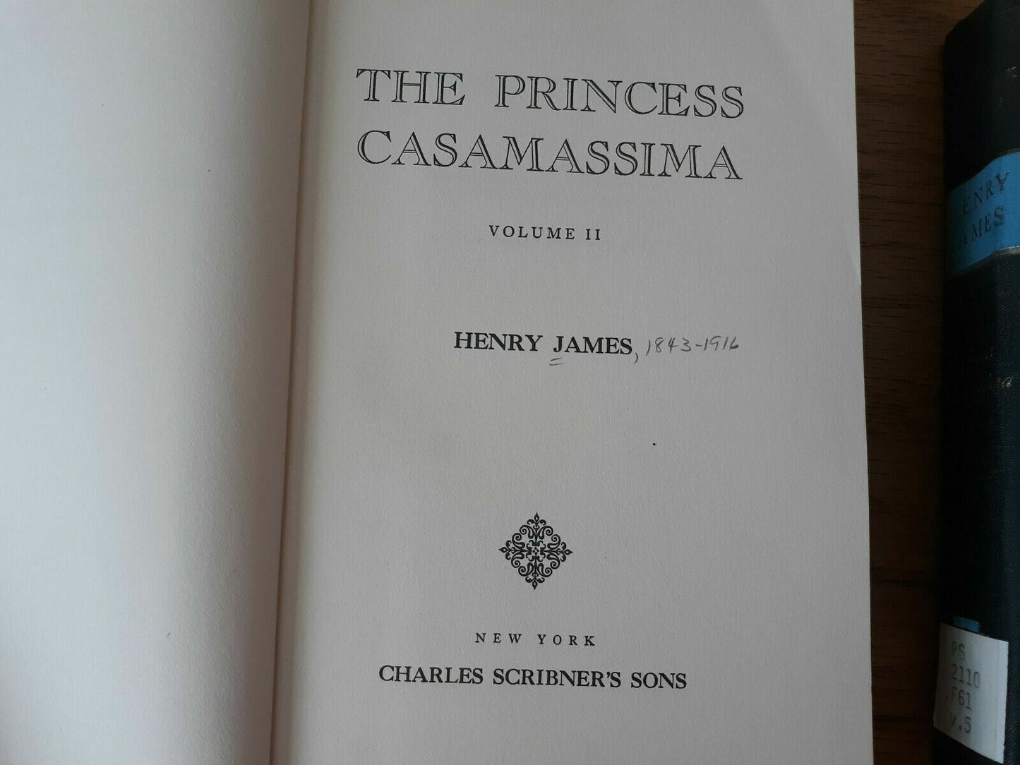 The Novels and Tales of Henry James New York Edition Vol V & VI Princess Casamas