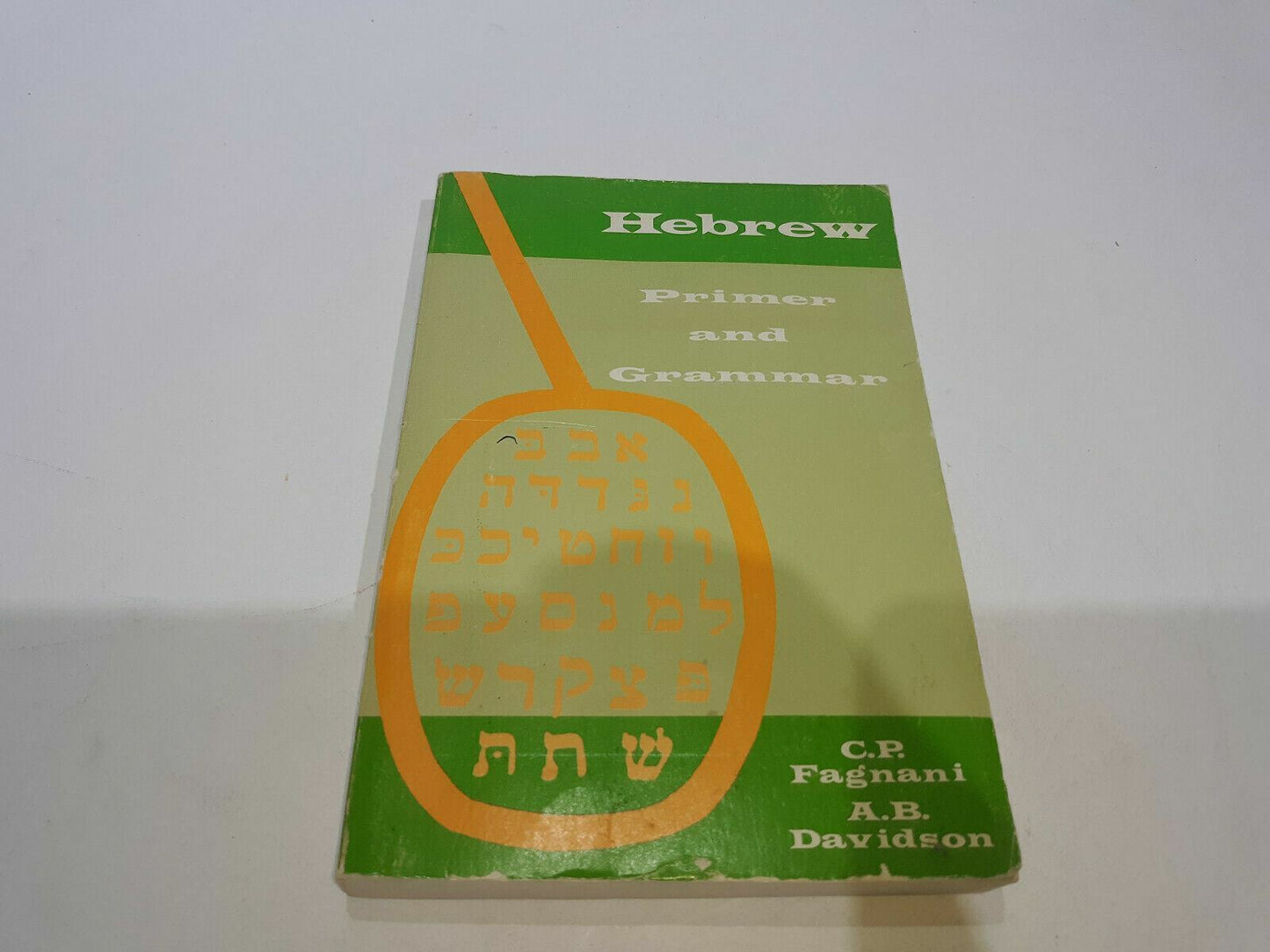 Hebrew: Primer and Grammar (Paperback) by Charles Prospero Fagnani