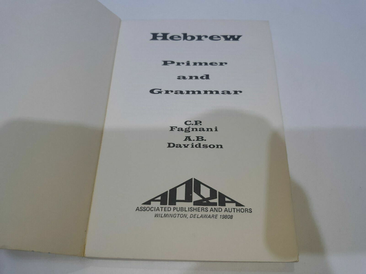 Hebrew: Primer and Grammar (Paperback) by Charles Prospero Fagnani