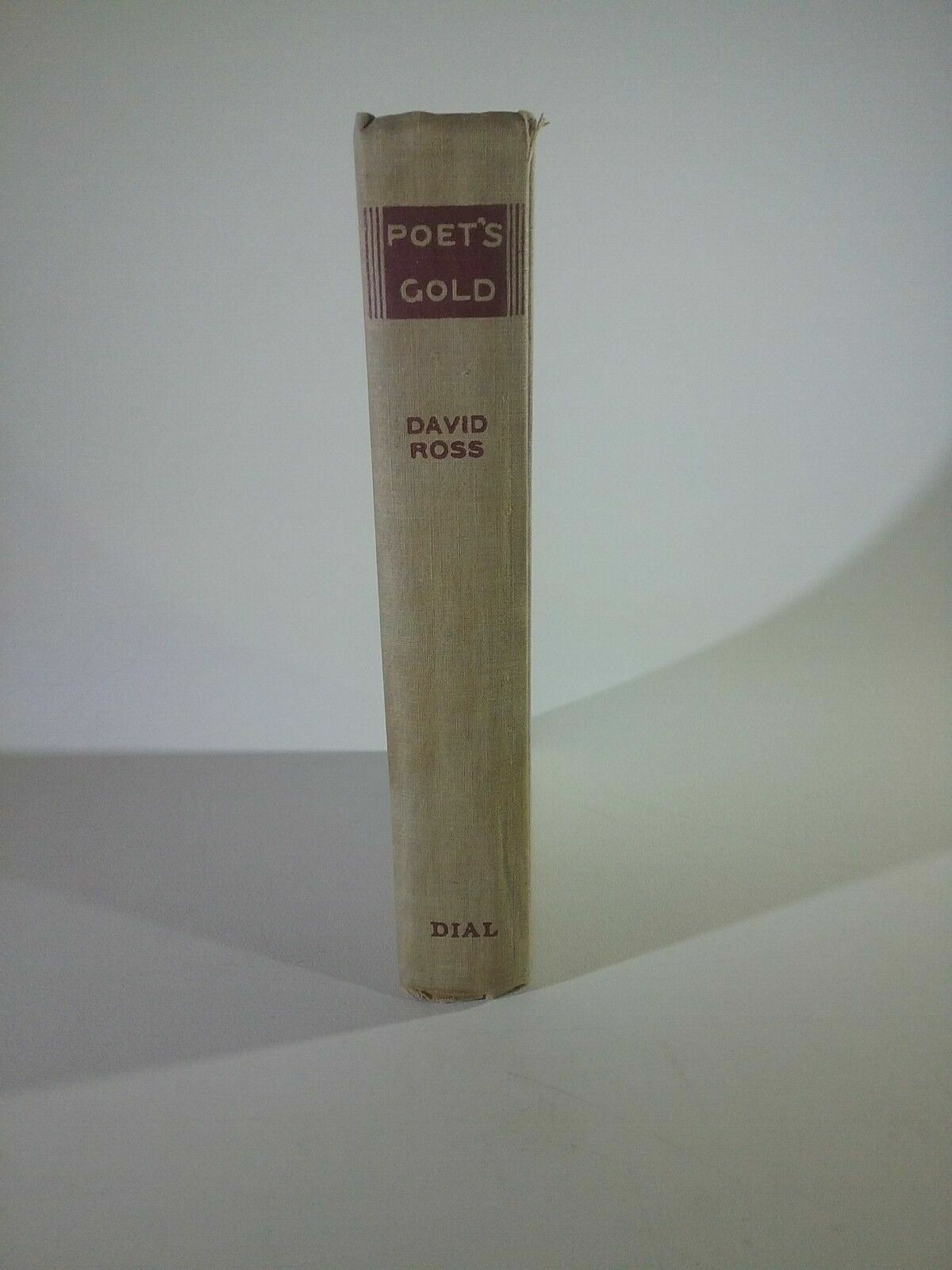 "Poet's Gold" by David Ross. Hardcover 1945