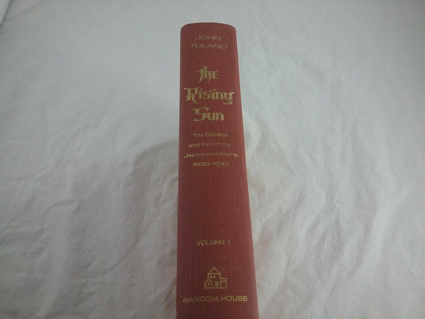 WW II Pacific 1936-1945 "THE RISING SUN" by John Toland (1 Volume) 1970 ed