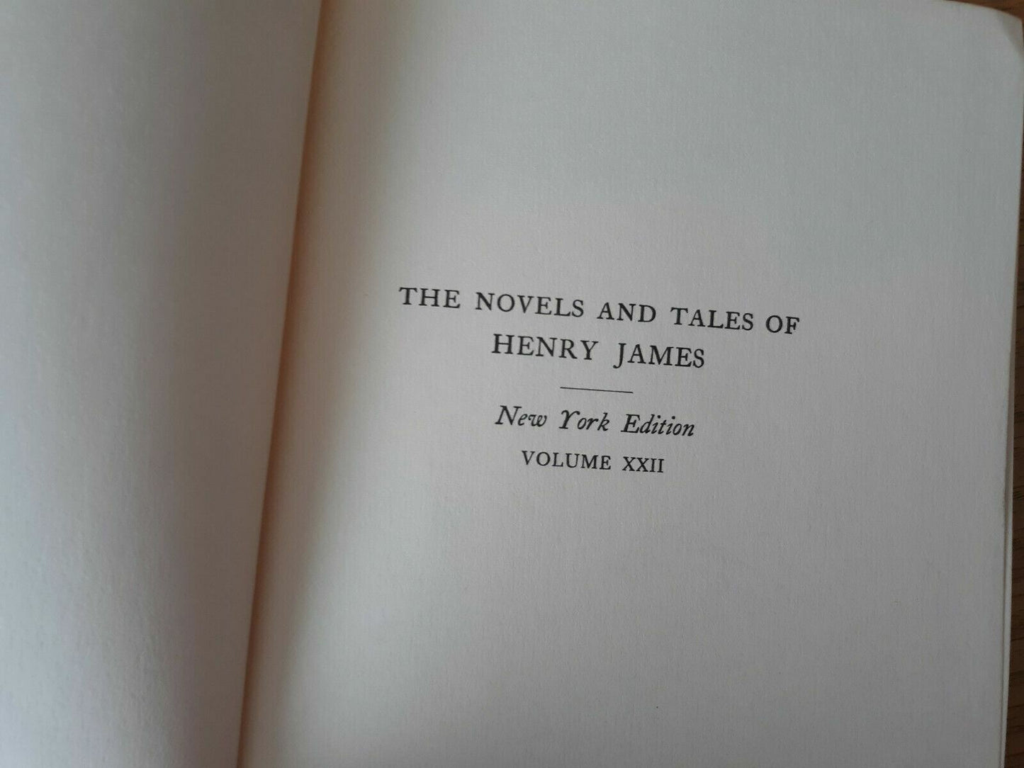 The Novels and Tales of Henry James New York Edition Vol XXI & XXII Ambassadors