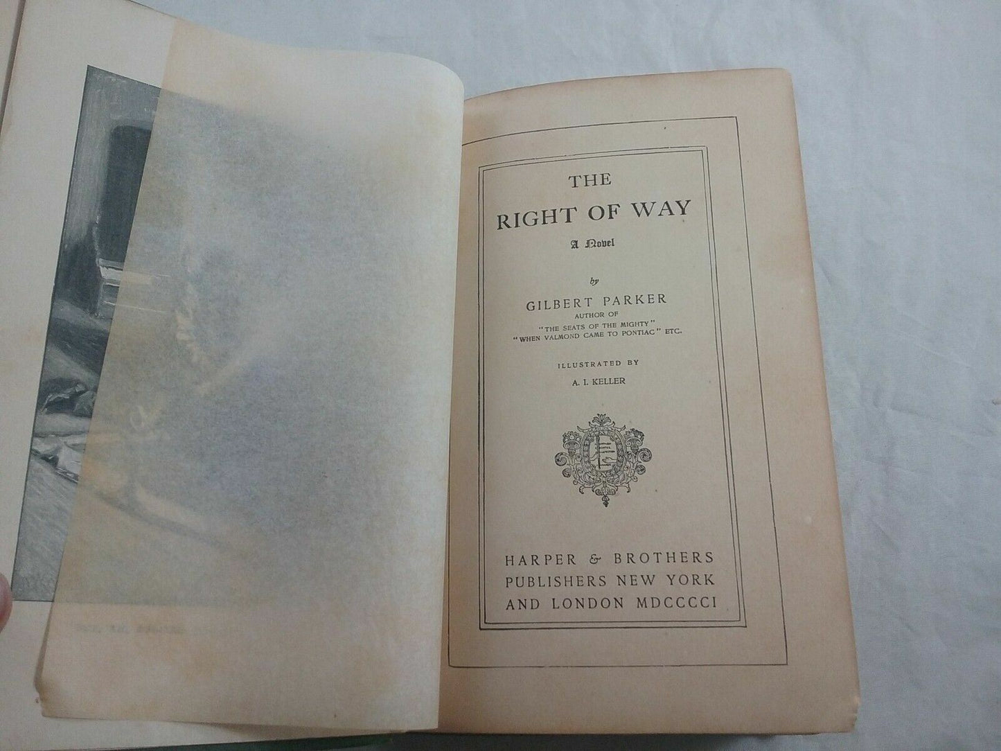 The Right Of Way by Gilbert Parker (Hardcover, 1901)