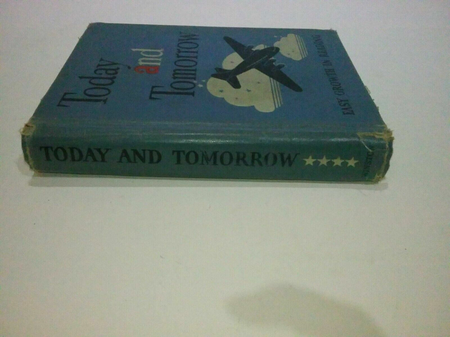 Today and Tomorrow , EASY GROWTH IN READING (Hardcover) by Gertrude Hildreth (Au