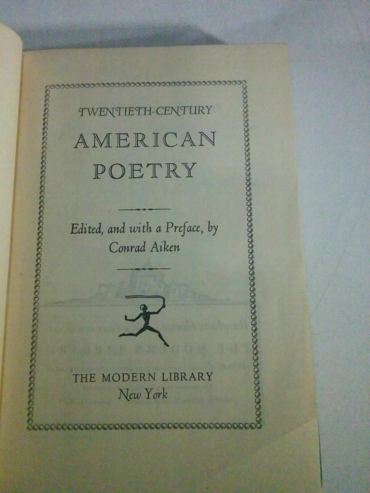 Twentieth Century American Poetry Modern Library Edited by Conard Aiken HC 1944