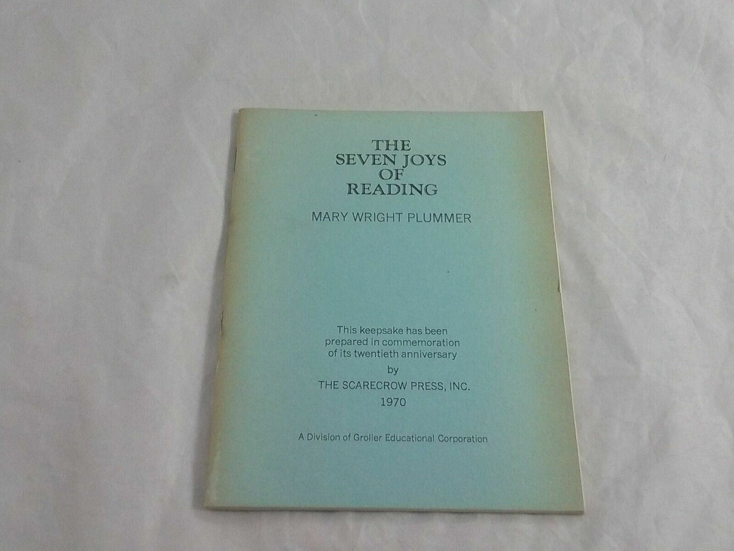 The Sevens Of Joy Of Reading Plummer 1970