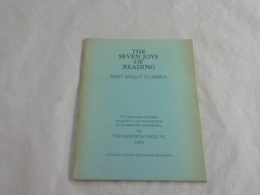 The Sevens Of Joy Of Reading Plummer 1970