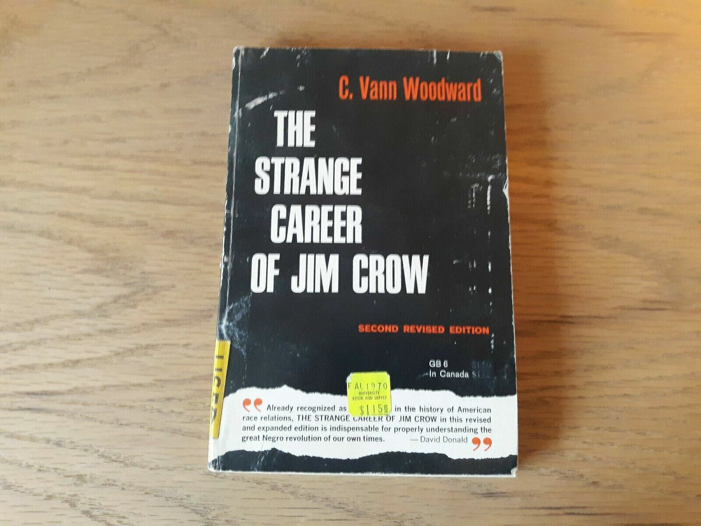 The Strange Career of Jim Crow by C. Vann Woodward 1969 Paperback