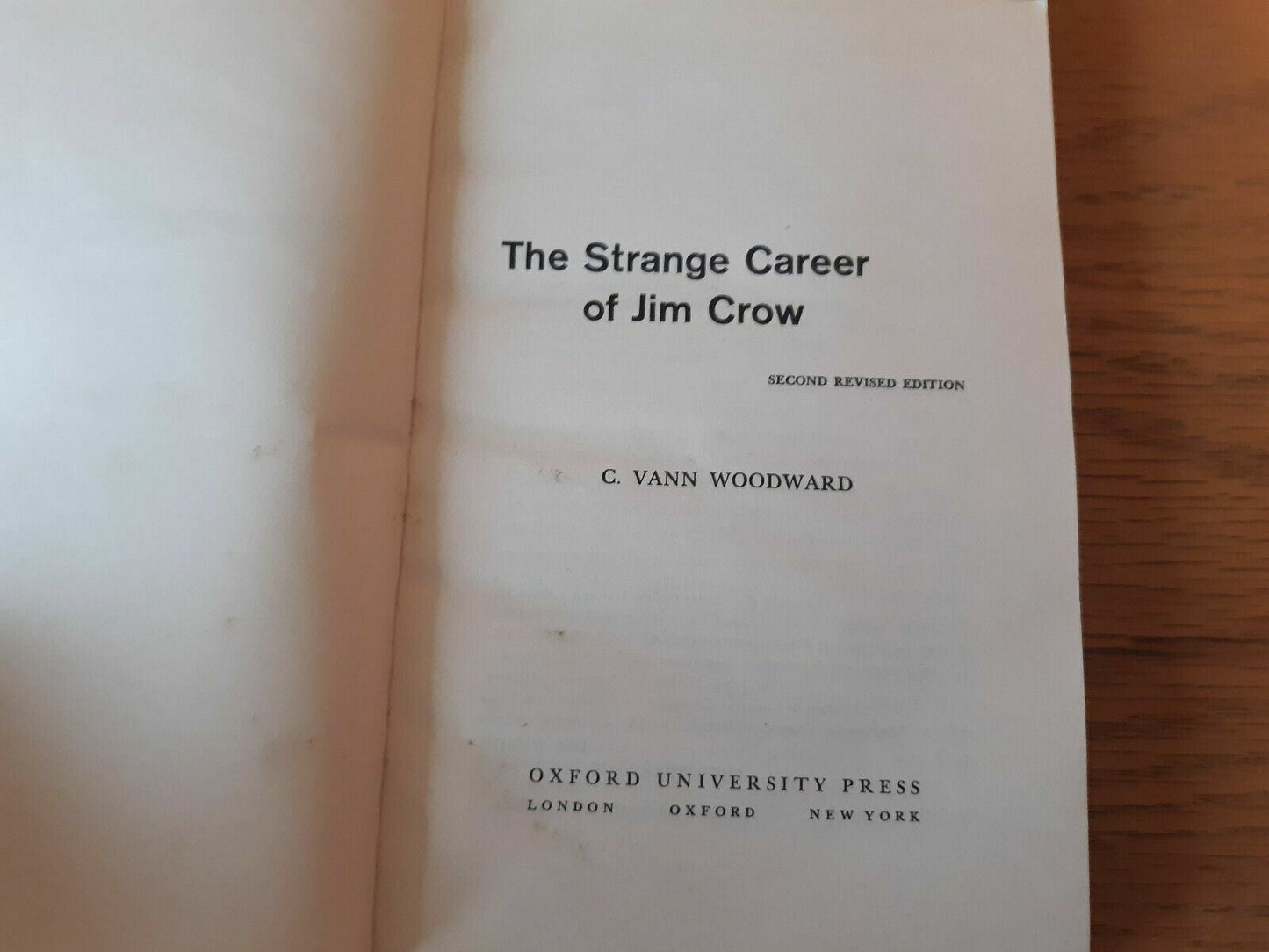 The Strange Career of Jim Crow by C. Vann Woodward 1969 Paperback