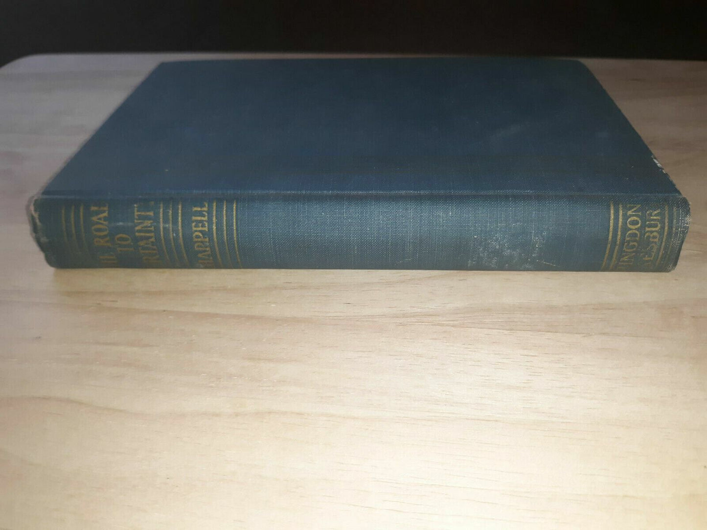 The Road To Certainty Clovis G. Chappell 1940 Hardcover Cokesbury Press