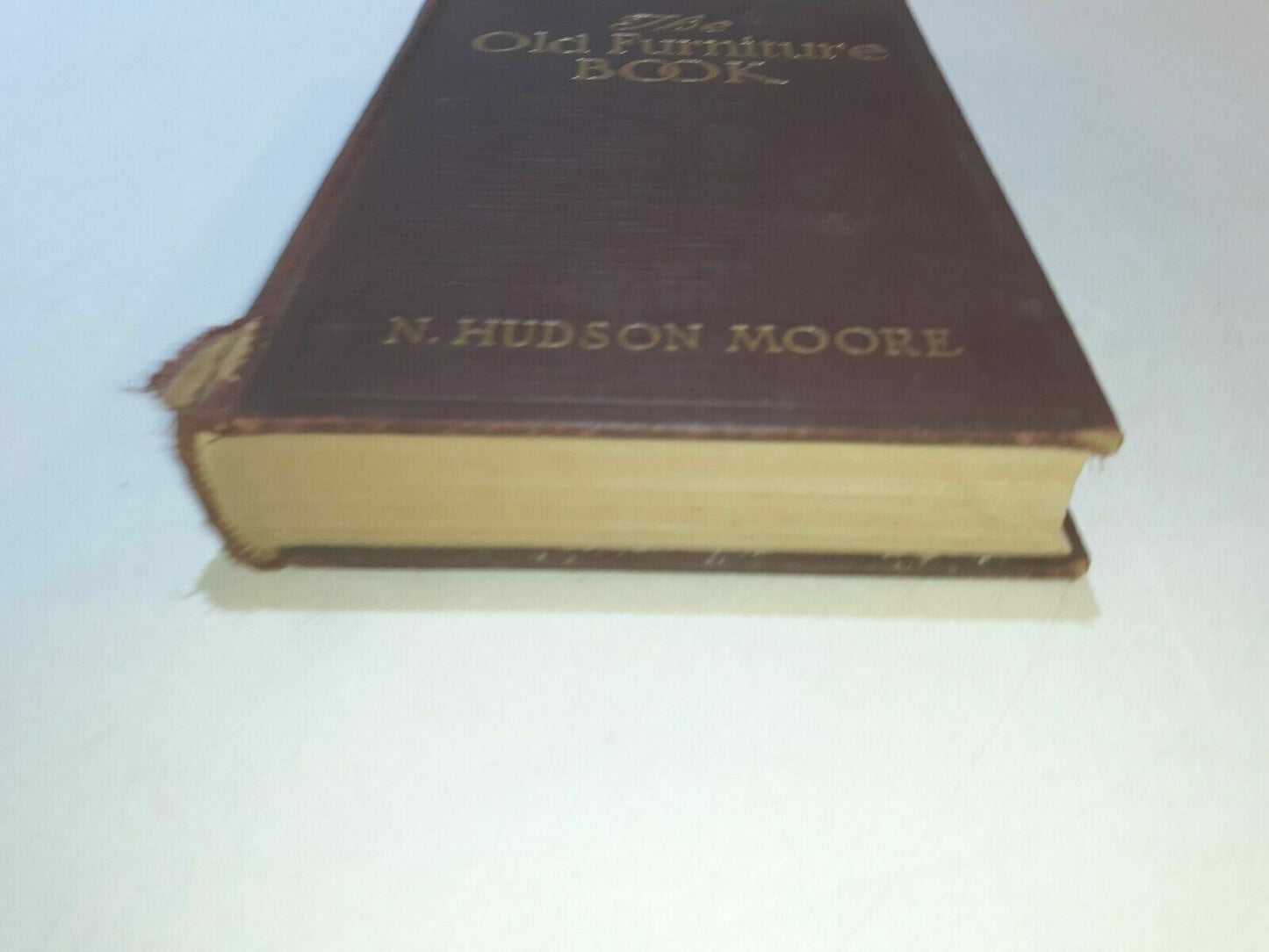 The Old Furniture Book N. Hudson Moore 1937 4th Printing