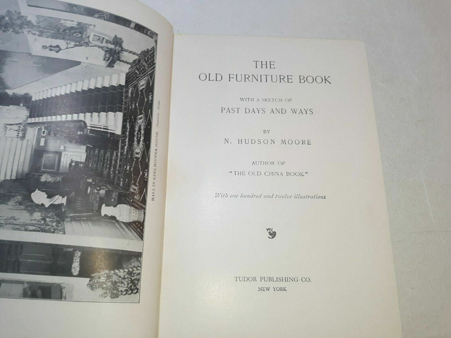 The Old Furniture Book N. Hudson Moore 1937 4th Printing