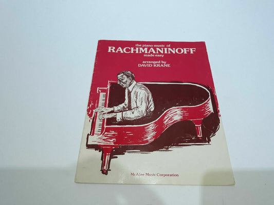 The Piano Music of Rachmaninoff made easy by David Krane Mcafee Music Corporatio