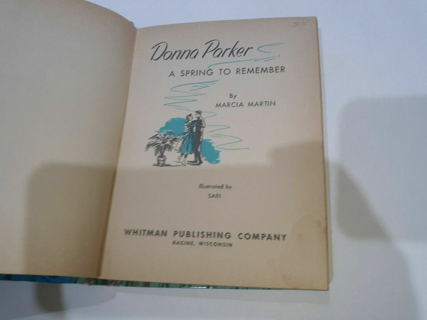 Vintage 1960 Hardcover Donna Parker A Spring to Remember