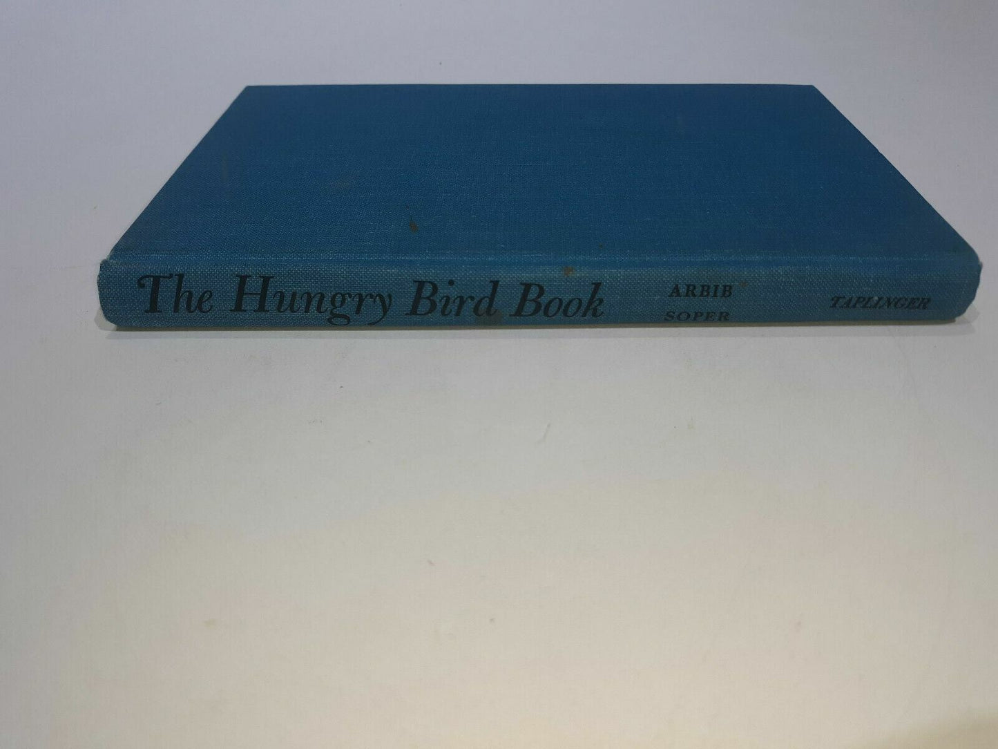 The Hungry Bird Book by Robert Arbib & Tony Soper Illustrated by Gillmor 1971