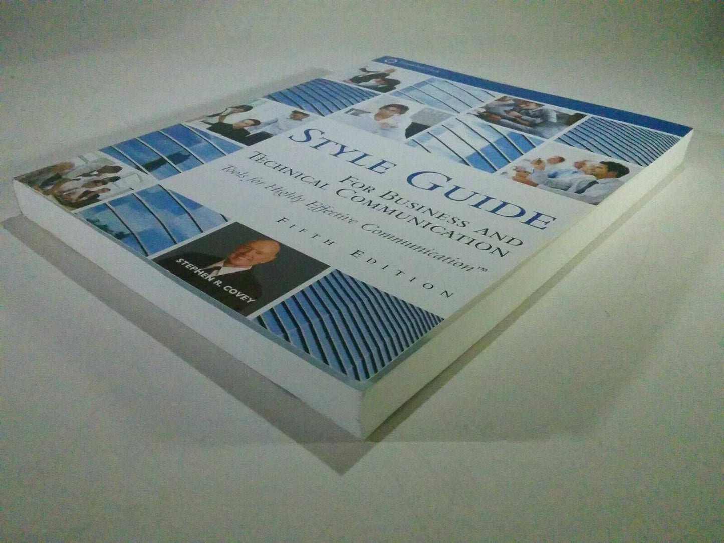Style Guide : For Business and Technical Communication by Franklin Covey 5th Edi