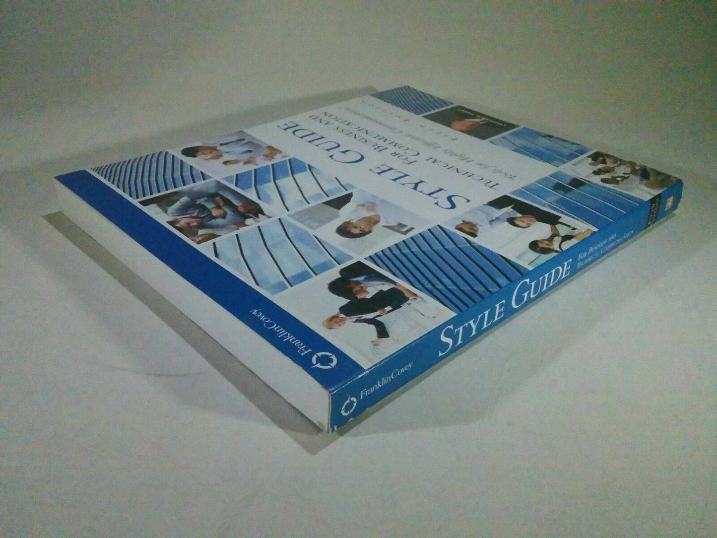 Style Guide : For Business and Technical Communication by Franklin Covey 5th Edi