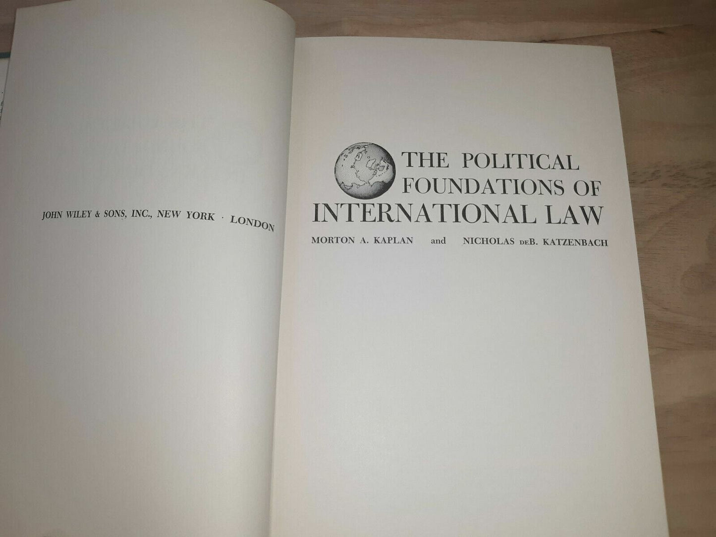 The Political Foundations Of International Law 1961 Kaplan