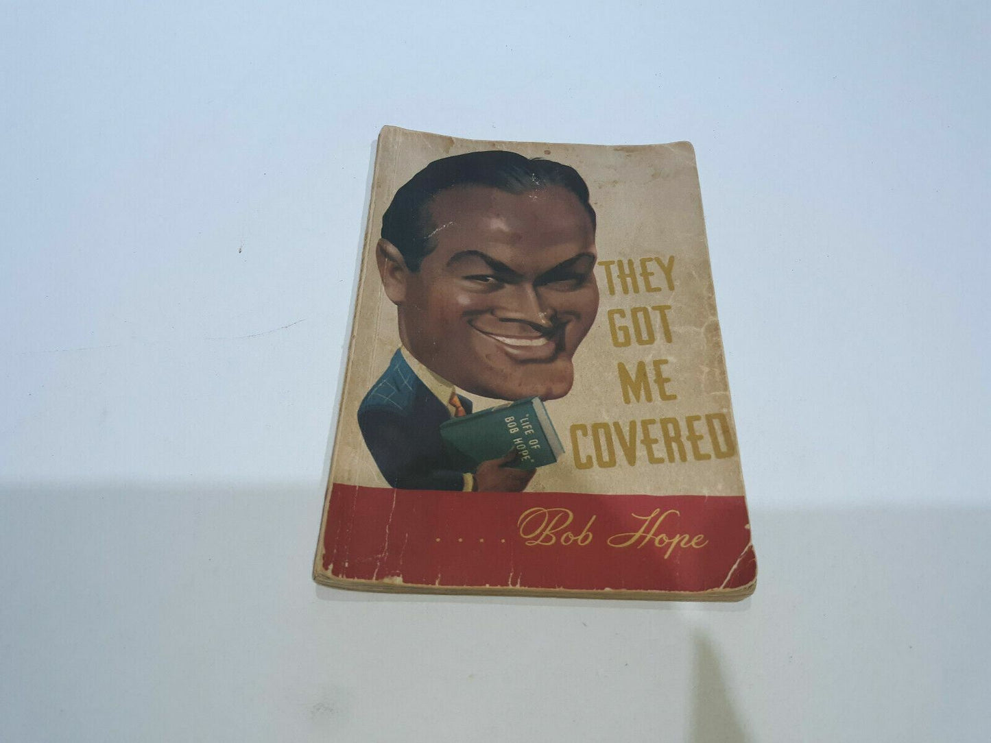 They Got Me Covered By Bob Hope 1941 First Edition