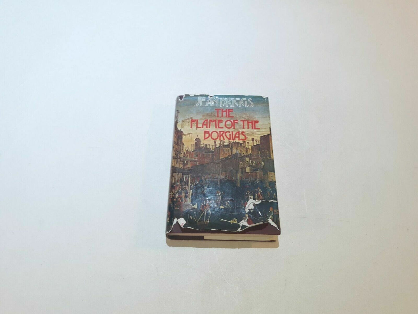 The Flame of the Borgias, Jean Briggs, Collins, 1974, Hardcover