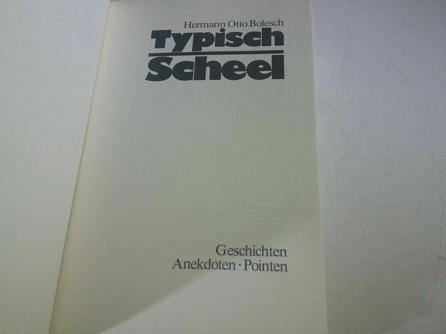 Typisch Scheel-Hermann Otto works (Hardback)