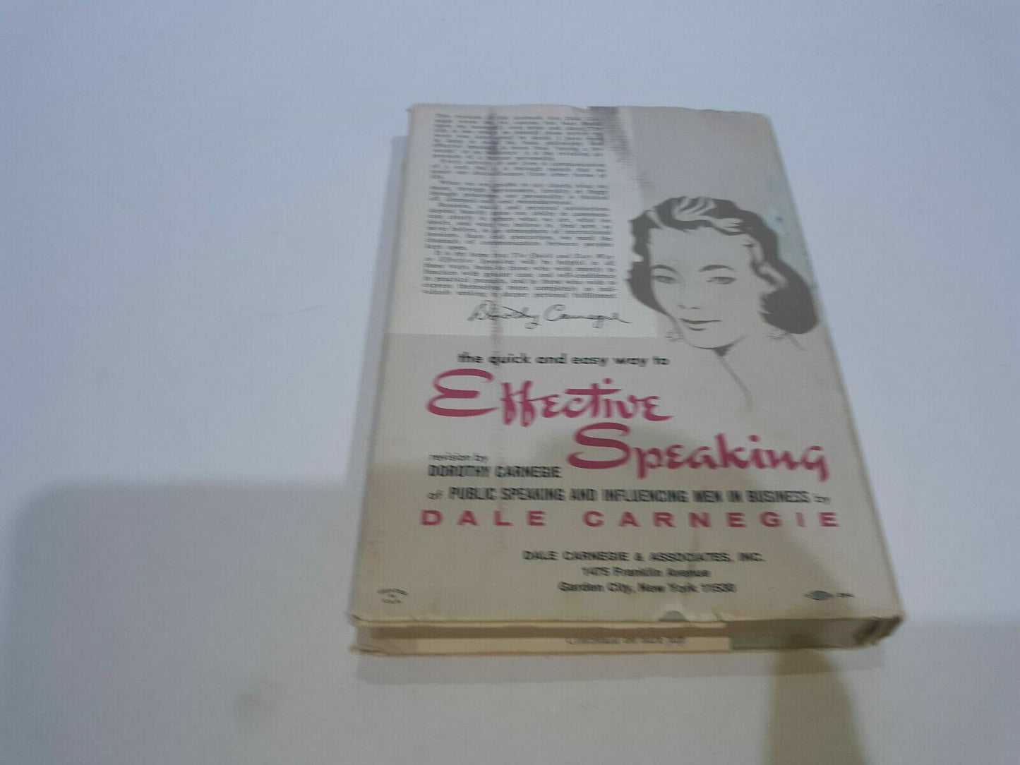 The Quick and Easy Way to Effective Speaking A Revision by Dorothy Carnegie 1962