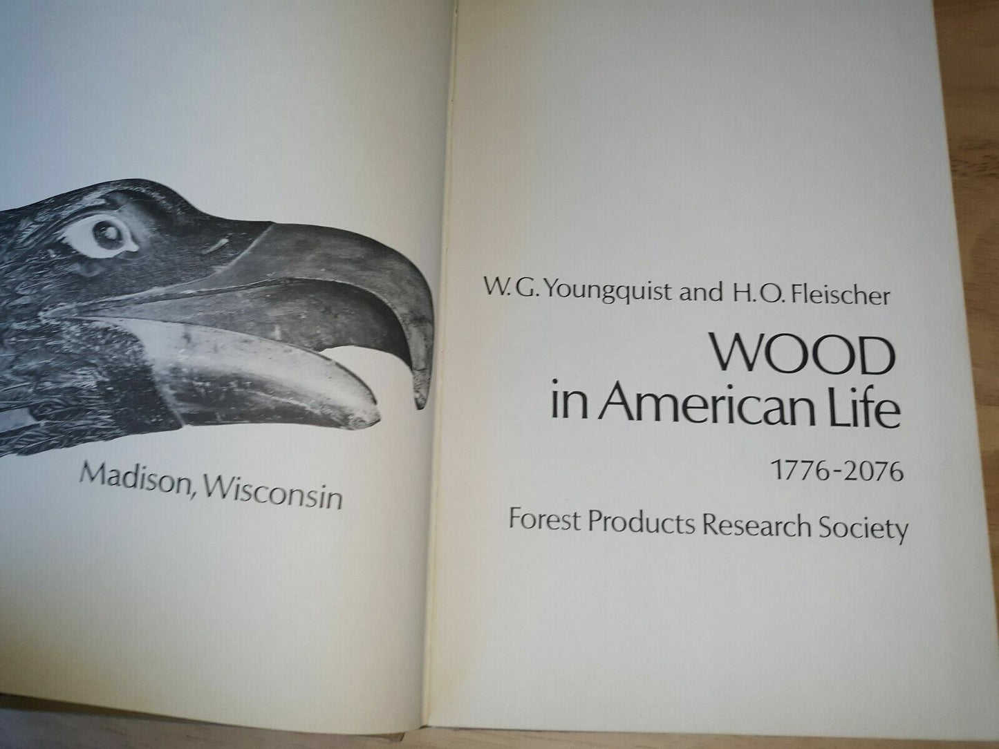 Wood in American Life 1776-2076,Youngquist, Fleischer 1977 Signed