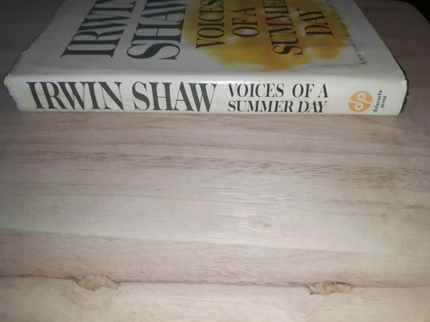 Voices of a Summer Day (Irwin Shaw, Copyright 1965 Hardcover w/DJ) BCE