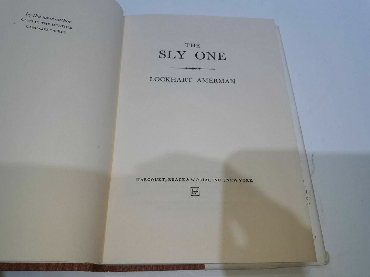 The Sly One By Lockhart Amerman Hardcover 1st Ed Copyright 1966