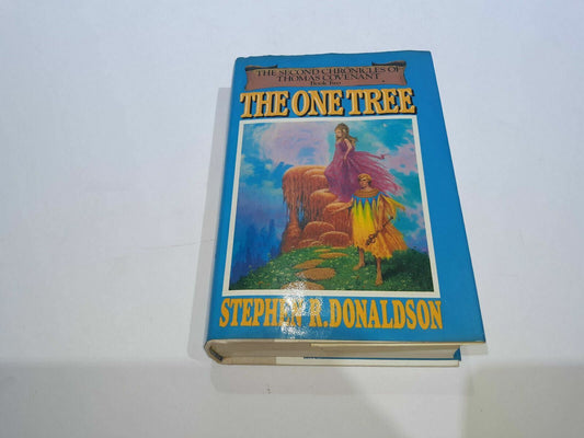 The One Tree by Stephen R. Donaldson First Edition Book 2 of 2nd Chronicles 1982