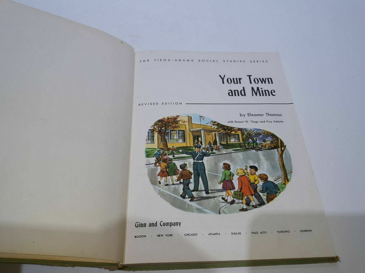 Your Town And Mine Revised Edition 1960 Thomas Vintage Textbook Hardcover